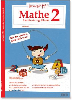Lern dich fit!-Lerntraining. Mathematik Klasse 2: Zahlenraum bis 100: Addition und Multiplikation, Subtraktion und Division, Zahlenrätsel