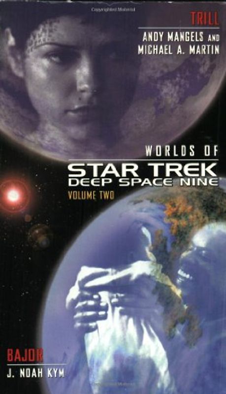 Star Trek: Deep Space Nine: Worlds of Deep Space Nine #2: Trill and Bajor: Trill and Bajor No. 2 (Worlds of Star Trek)