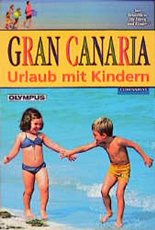 Urlaub mit Kindern - Gran Canaria