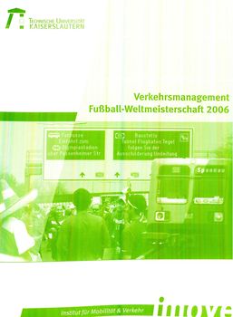 Verkehrsmanagement Fußball-Weltmeisterschaft 2006