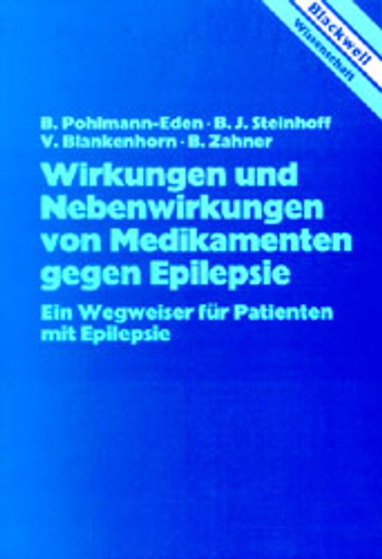 Wirkungen und Nebenwirkungen von Medikamenten gegen Epilepsie