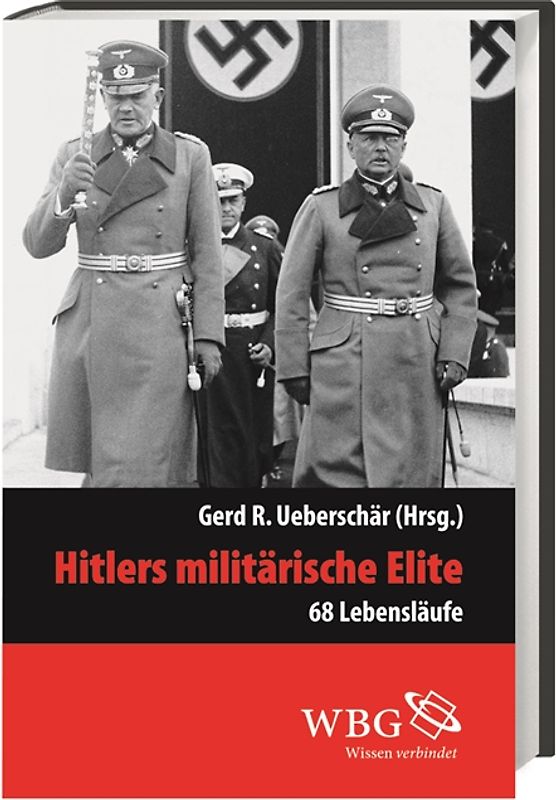Hitlers militärische Elite