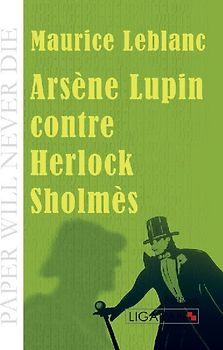 Arsène Lupin contre Herlock Sholmès