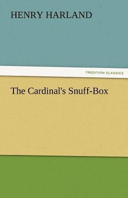 The Cardinal's Snuff-Box