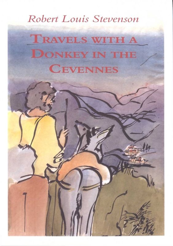 Travels with a Donkey in the Cevennes