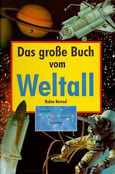 Das grosse Buch vom Weltall
