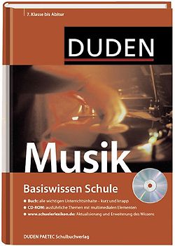 Basiswissen Schule - Musik 7. Klasse bis Abitur