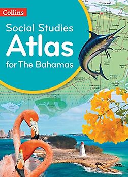 Collins Social Studies Atlas for the Bahamas