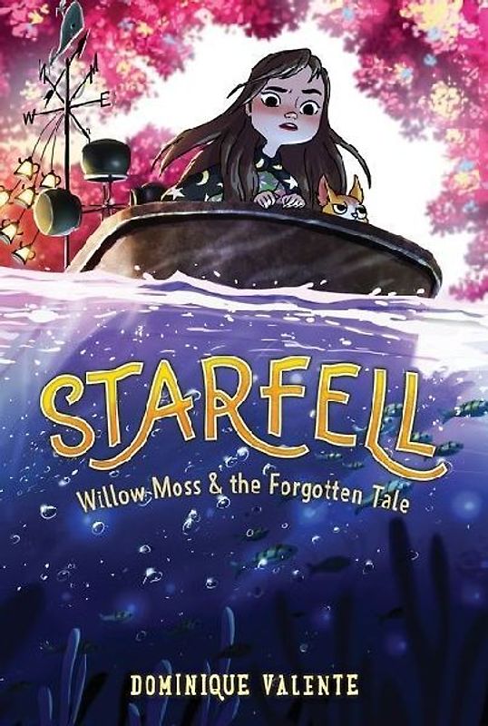 Starfell #2: Willow Moss & the Forgotten Tale