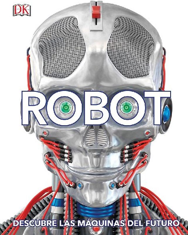Robot (Spanish Edition)