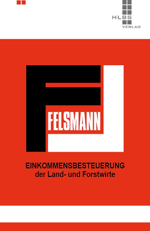 Einkommensbesteuerung der Land- und Forstwirte