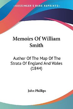 Memoirs Of William Smith