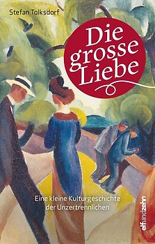 Die grosse Liebe