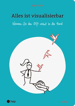 Alles ist visualisierbar (2. Auflage)