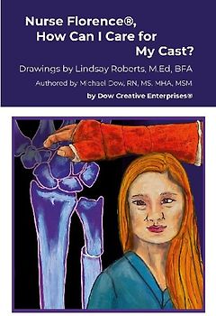 Nurse Florence®, How Can I Care for My Cast?