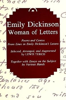 Emily Dickinson, Woman of Letters
