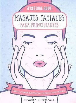Masajes faciales para principiantes