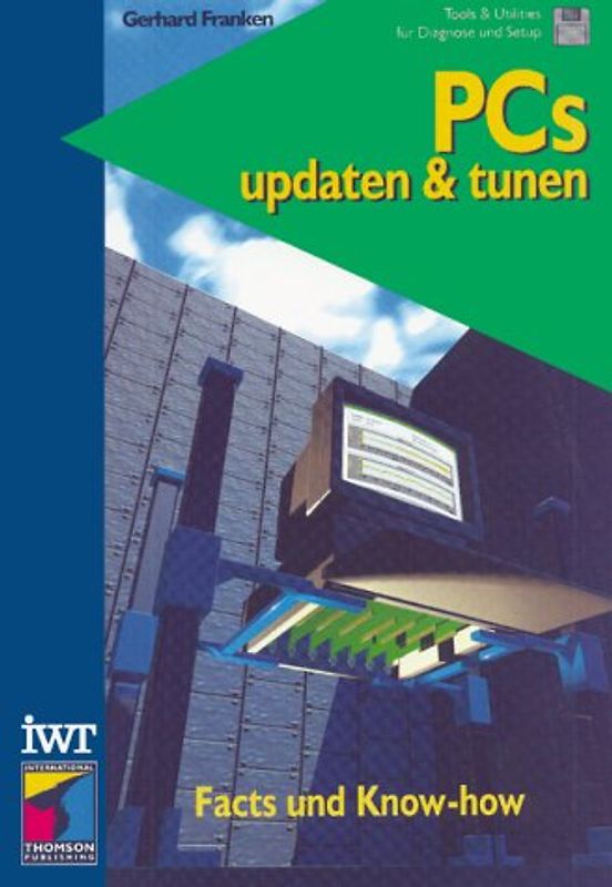 PCs updaten & tunen. Facts und Know-how