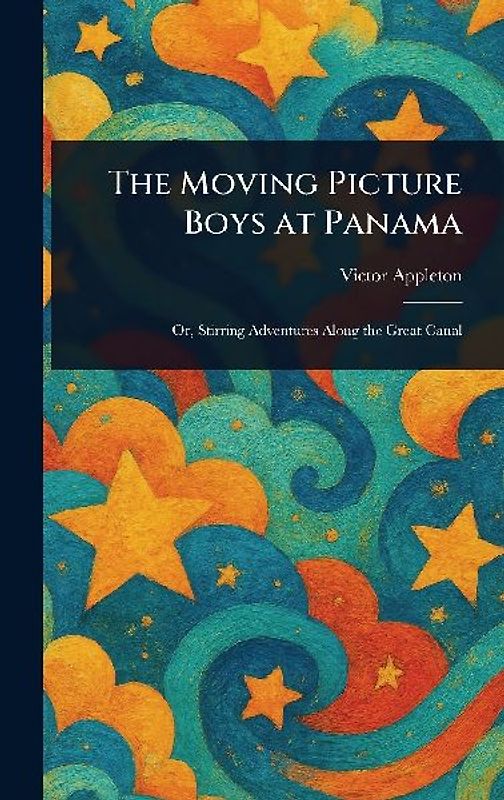 The Moving Picture Boys at Panama