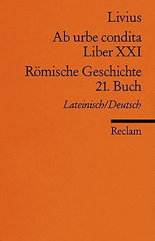 Ab urbe condita. Liber XXI / Römische Geschichte. 21. Buch