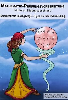 Mathematik-Prüfungsvorbereitung Mittlerer Bildungsabschluss