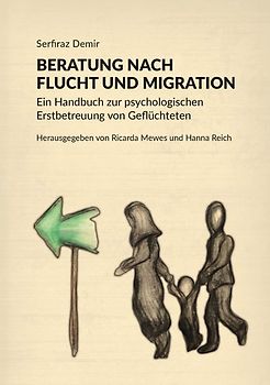 Beratung nach Flucht und Migration