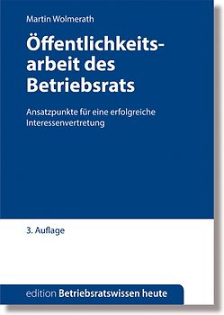 Öffentlichkeitsarbeit des Betriebsrats