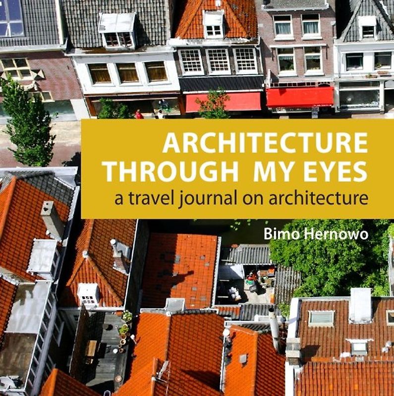 Architecture Through My Eyes