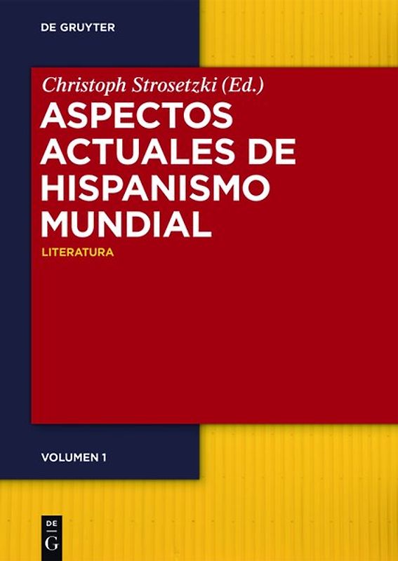 Aspectos actuales del hispanismo mundial
