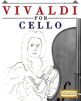 Vivaldi for Cello: 10 Easy Themes for Cello Beginner Book