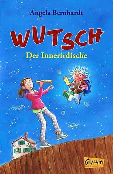 Wutsch - Der Innerirdische (Hardcoverausgabe)