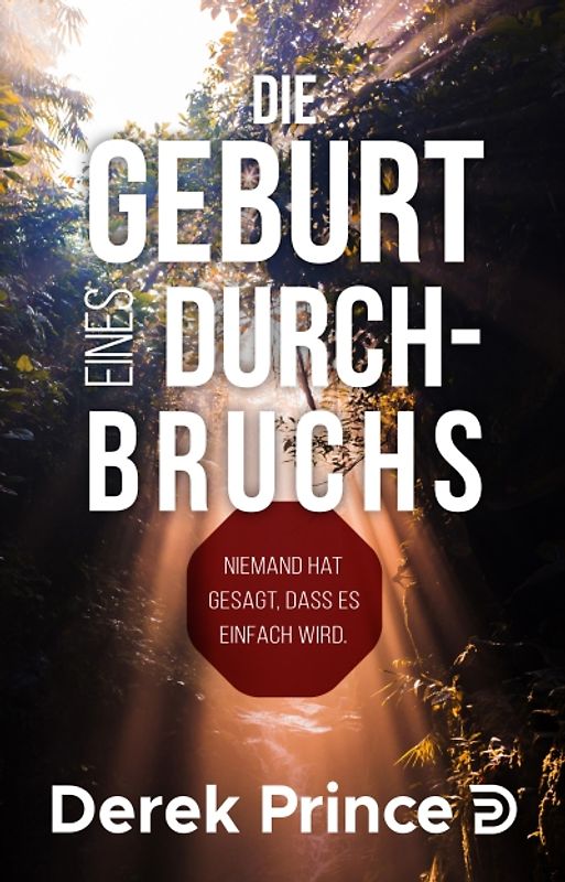 Die Geburt eines Durchbruchs