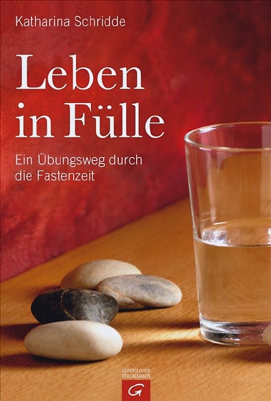 Leben in Fülle