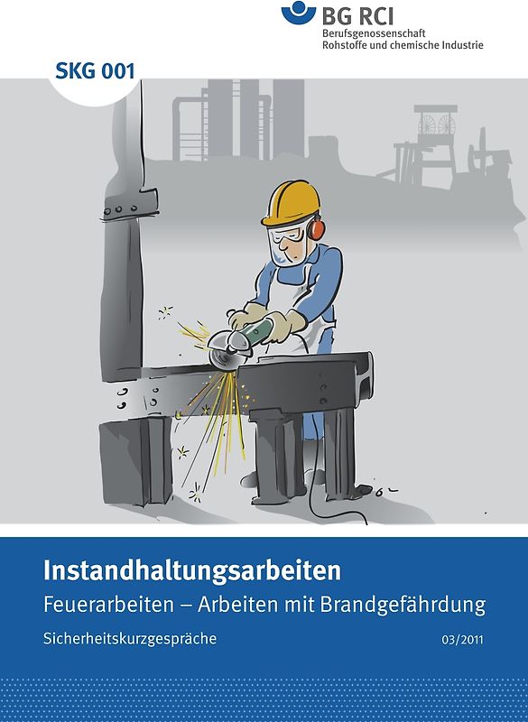 SKG 001 Sicherheitskurzgespräch Instandhaltungsarbeiten