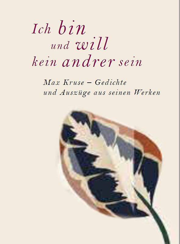 Ich bin und will kein andrer sein