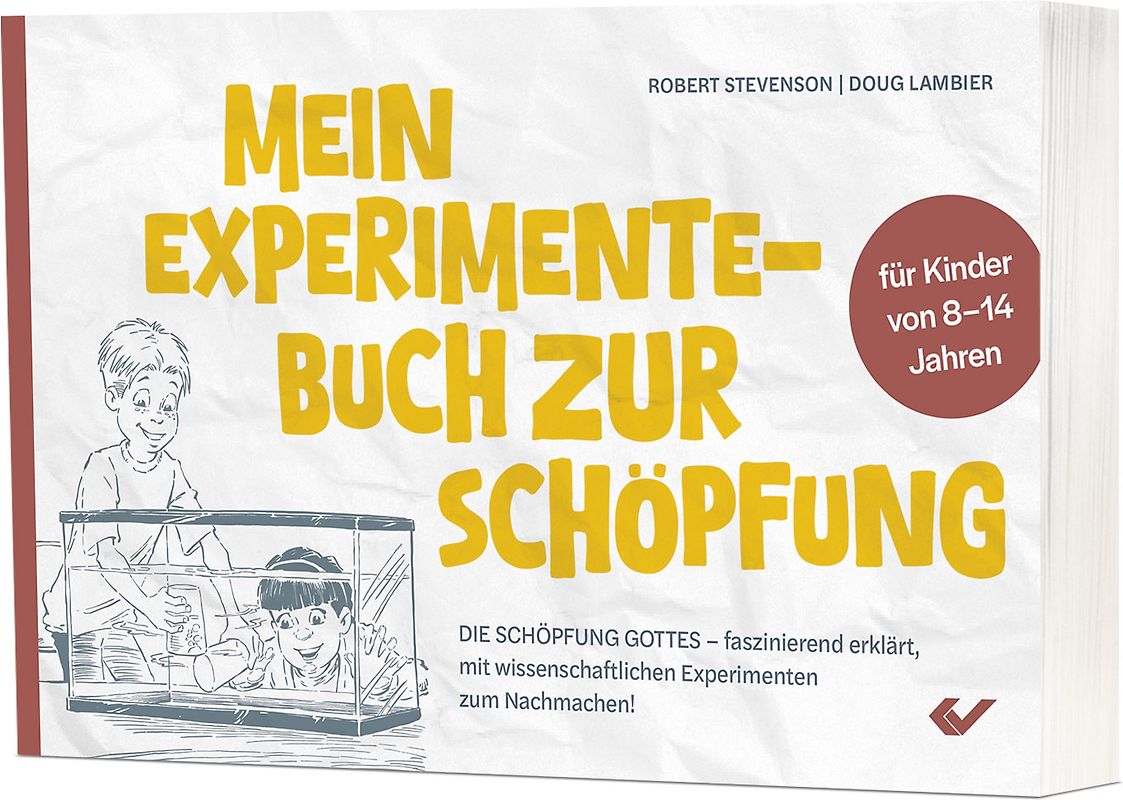 Mein Experimente-Buch zur Schöpfung