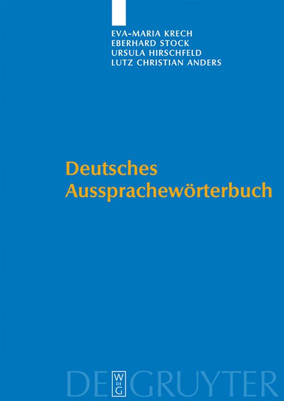 Deutsches Aussprachewörterbuch