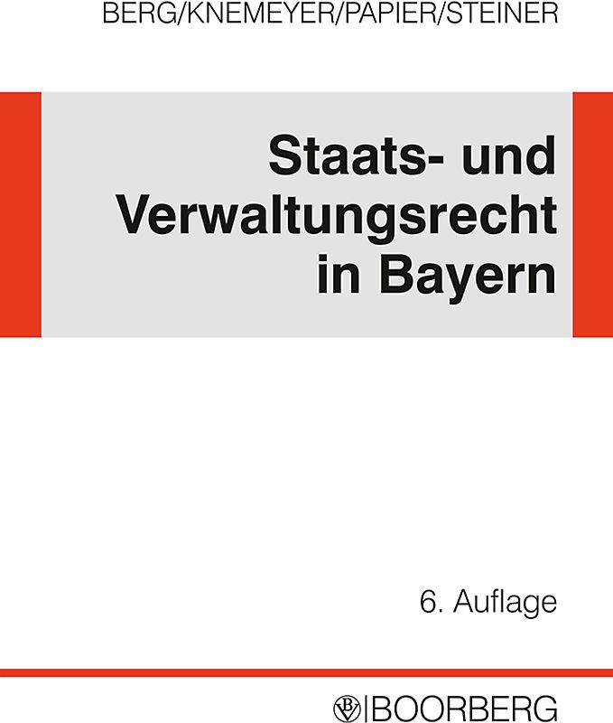 Staats- und Verwaltungsrecht in Bayern