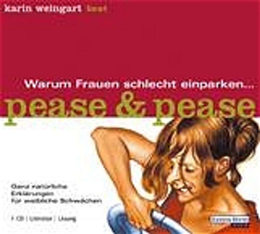 Warum Frauen schlecht einparken...