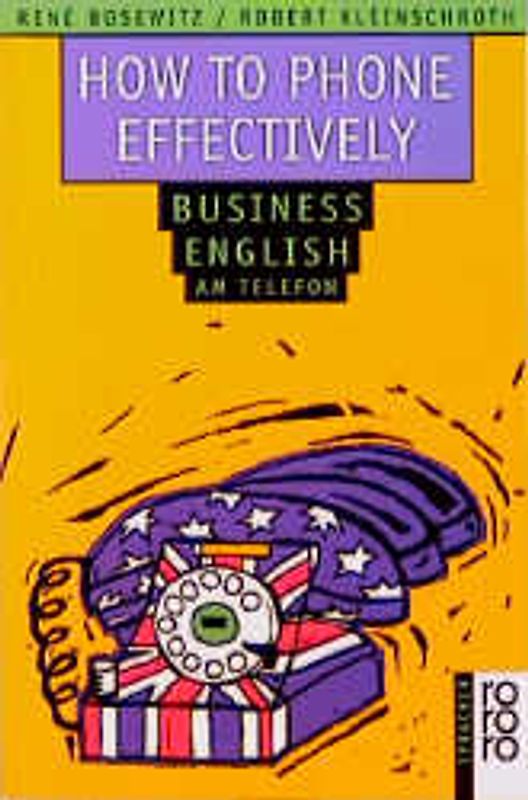 How to Phone effectively