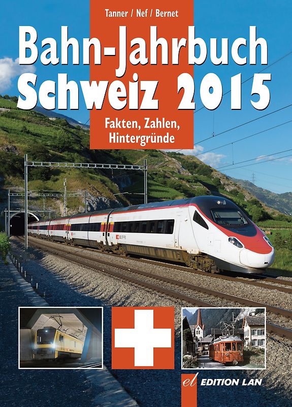 Bahn-Jahrbuch Schweiz 2015