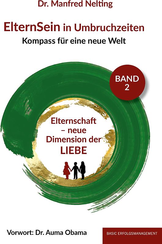 ElternSein in Umbruchzeiten Band 2