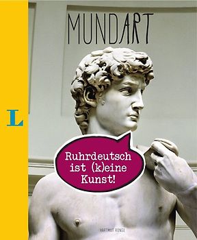 MundArt - Ruhrdeutsch ist (k)eine Kunst!