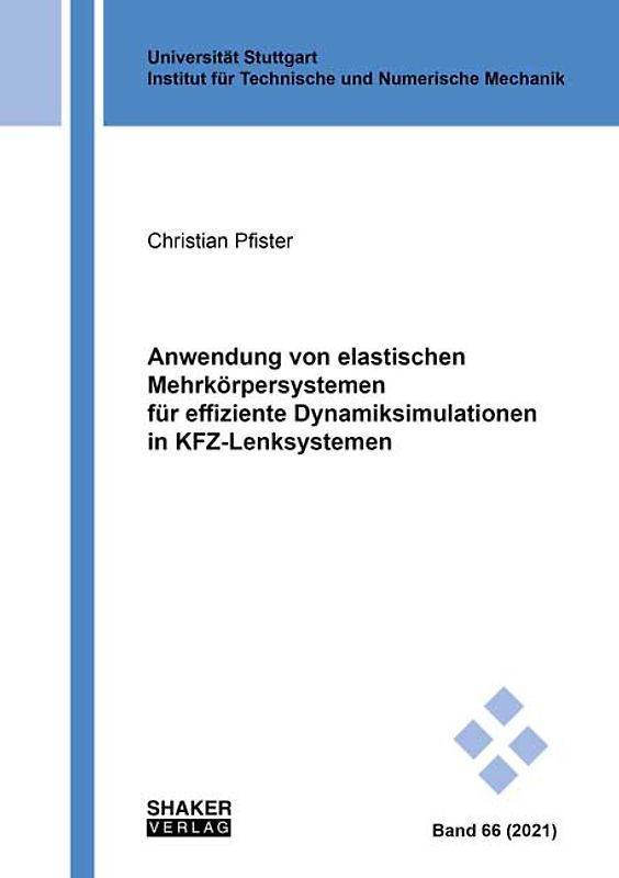 Anwendung von elastischen Mehrkörpersystemen für effiziente Dynamiksimulationen in KFZ-Lenksystemen