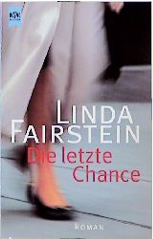Die letzte Chance. Roman