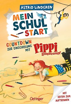 Mein Schulstart. Countdown zur Einschulung mit Pippi Langstrumpf