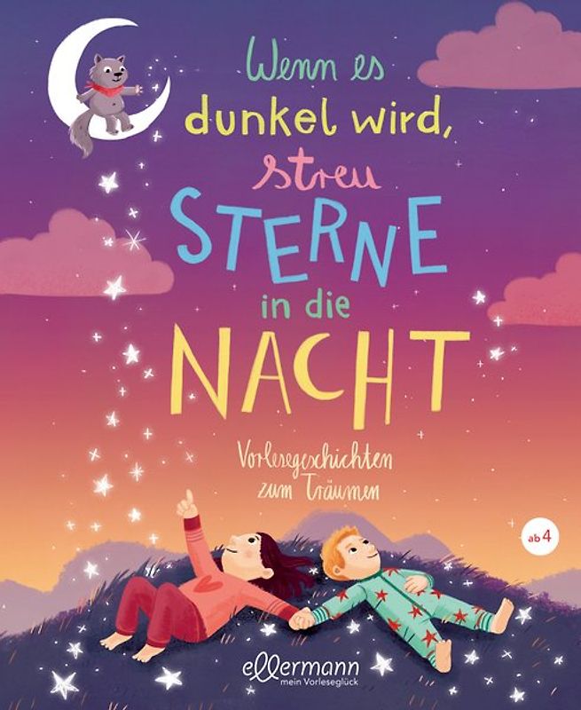 Wenn es dunkel wird, streu Sterne in die Nacht