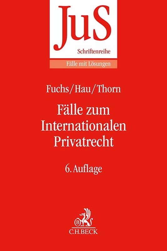 Fälle zum Internationalen Privatrecht