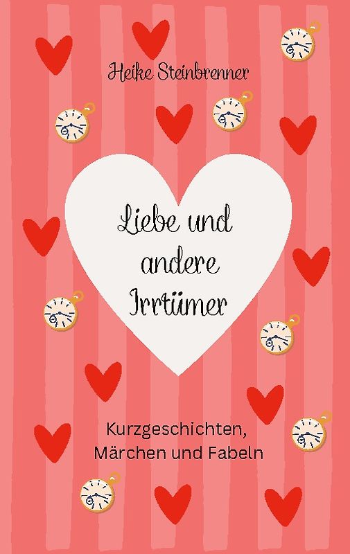 Liebe und andere Irrtümer