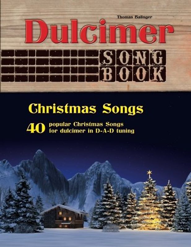 Dulcimer Songbook: Christmas Songs